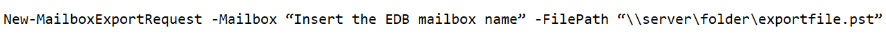 powershell command to export exchange mailbox to pst file
