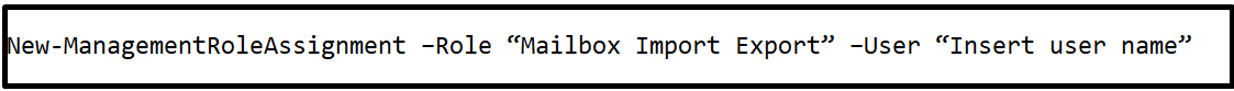 assign mailbox import export role